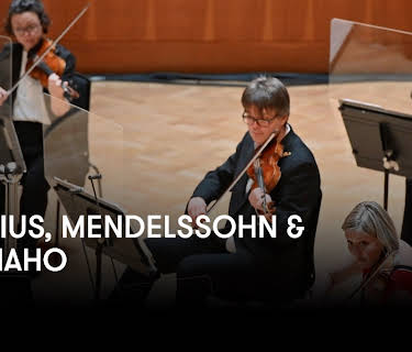 Sibelius, Mendelssohn and Saariaho (2020)