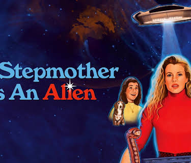 My Stepmother Is an Alien (1988)