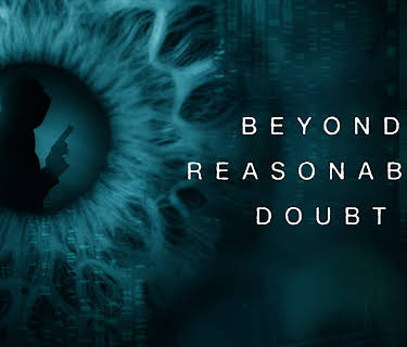 Beyond Reasonable Doubt