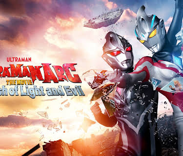 Ultraman Arc The Movie: The Clash of Light and Evil (2025)