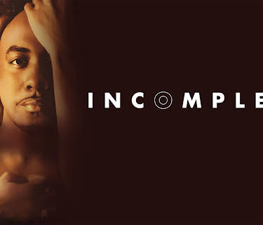 Incomplete (2014)
