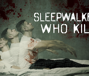 Sleepwalkers Who Kill (2001)