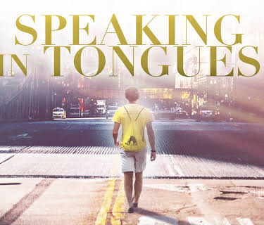 Speaking in Tongues (2020)