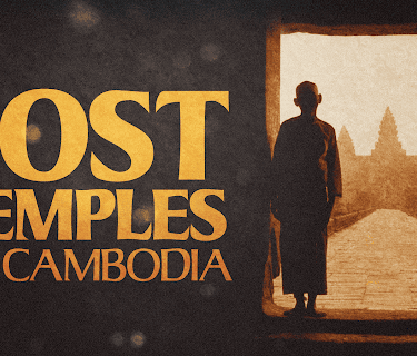 Lost Temples of Cambodia