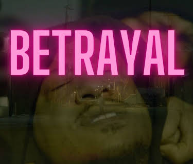 Betrayal (2021)
