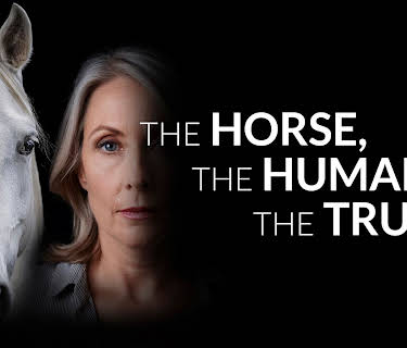 The Horse, the Human, the Truth