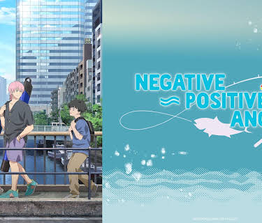 Negative Positive Angler - S01