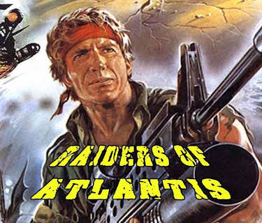 Raiders Of Atlantis (1983)