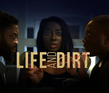 Life and Dirt