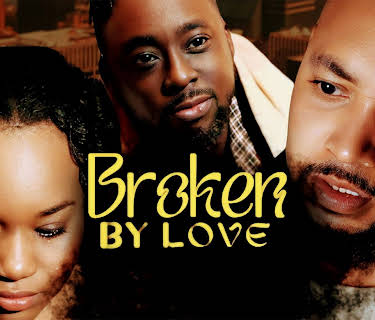 Broken by Love (2024)