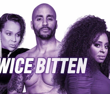 Twice Bitten Season 2021