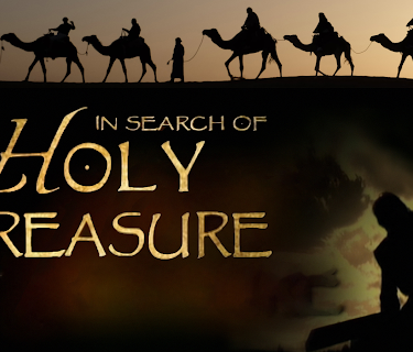 In Search of Holy Treasure