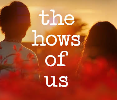 The Hows of Us (2018)
