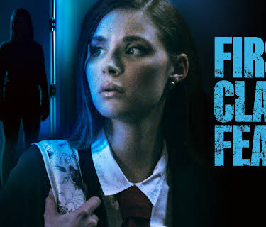 First Class Fear