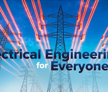Electrical Engineering for Everyone