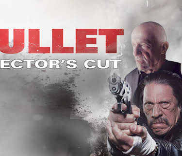 Bullet (Director's Cut) (2023)