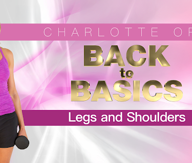 Charlotte Ord: Back to Basics - Legs and Shoulders Workout (2019)