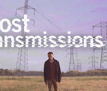 Lost Transmissions (2020)