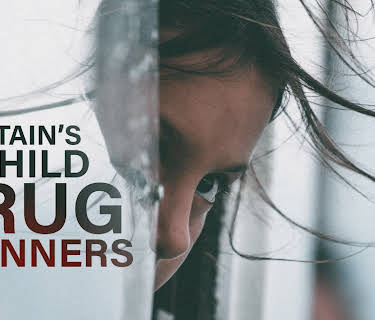 Britains Child Drug Runners (2023)
