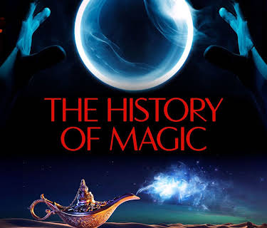 The History Of Magic