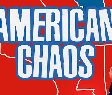 American Chaos (2018)