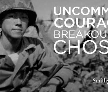 Uncommon Courage: Breakout at Chosin (2010)