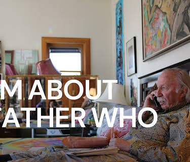 Film About a Father Who (2022)