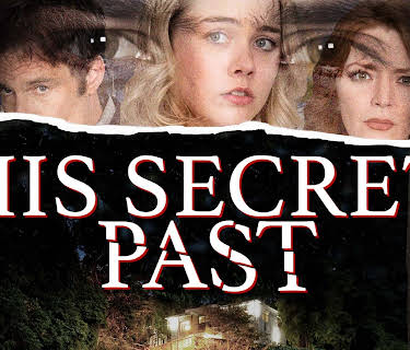 His Secret Past (2016)