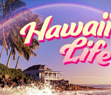 Hawaii Life