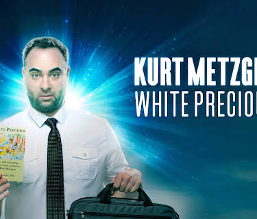 Kurt Metzger: White Precious
