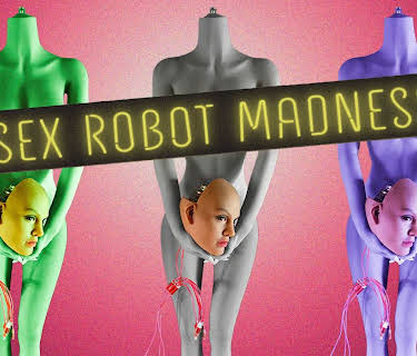 Sex Robot Madness (2024)