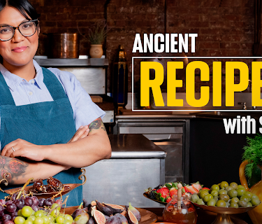 Ancient Recipes with Sohla