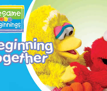 Sesame Beginnings: Beginning Together (2010)