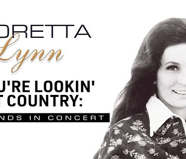 Loretta Lynn - You're Lookin' at Country - Legends in Concert (1978)