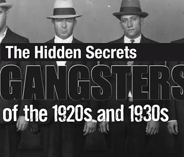 The Hidden Secrets: Gangsters of the 1920s and 1930s (2012)