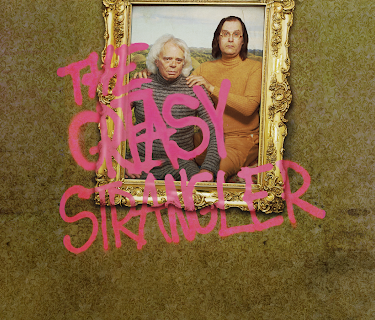 The Greasy Strangler (2016)