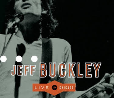 Jeff Buckley: Live In Chicago (2012)