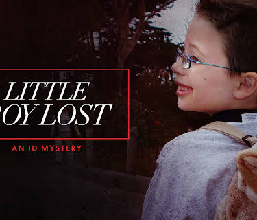 Little Boy Lost: An ID Mystery Season 1