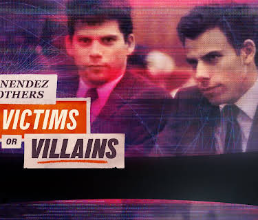 Menendez Brothers: Victims or Villains Season 1