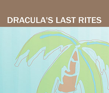 Dracula's Last Rites (2007)