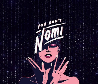 You Don't Nomi (2020)