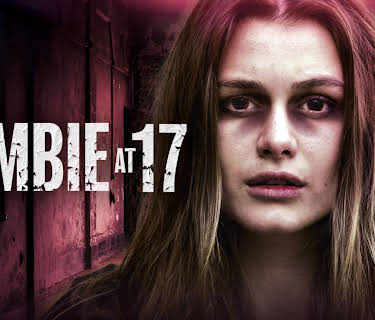 Zombie at 17 (2025)