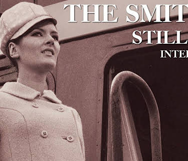 Smiths - Still Ill (2007)