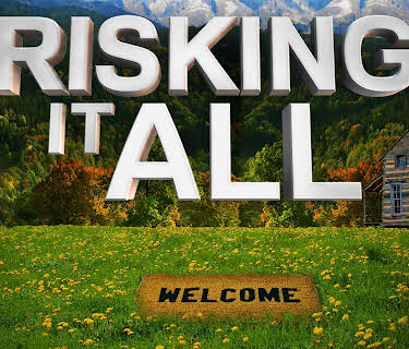 Risking It All Season 1