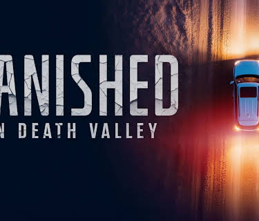 Vanished in Death Valley (2026)