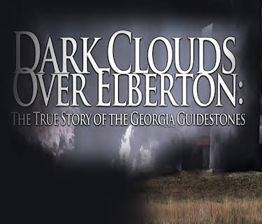 Dark Clouds Over Elberton: The True Story of the Georgia Guidestones (2015)