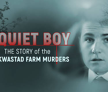 The Quiet Boy The Story of the Griekwastad Farm Murders (2026)