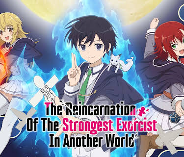 The Reincarnation of the Strongest Exorcist in Another World
