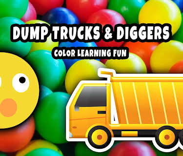 Dump Trucks & Diggers - Color Learning Fun (2006)