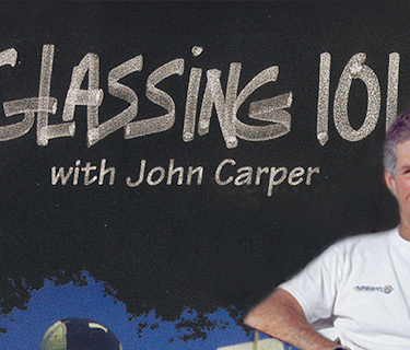 Glassing 101 with John Carper (2025)